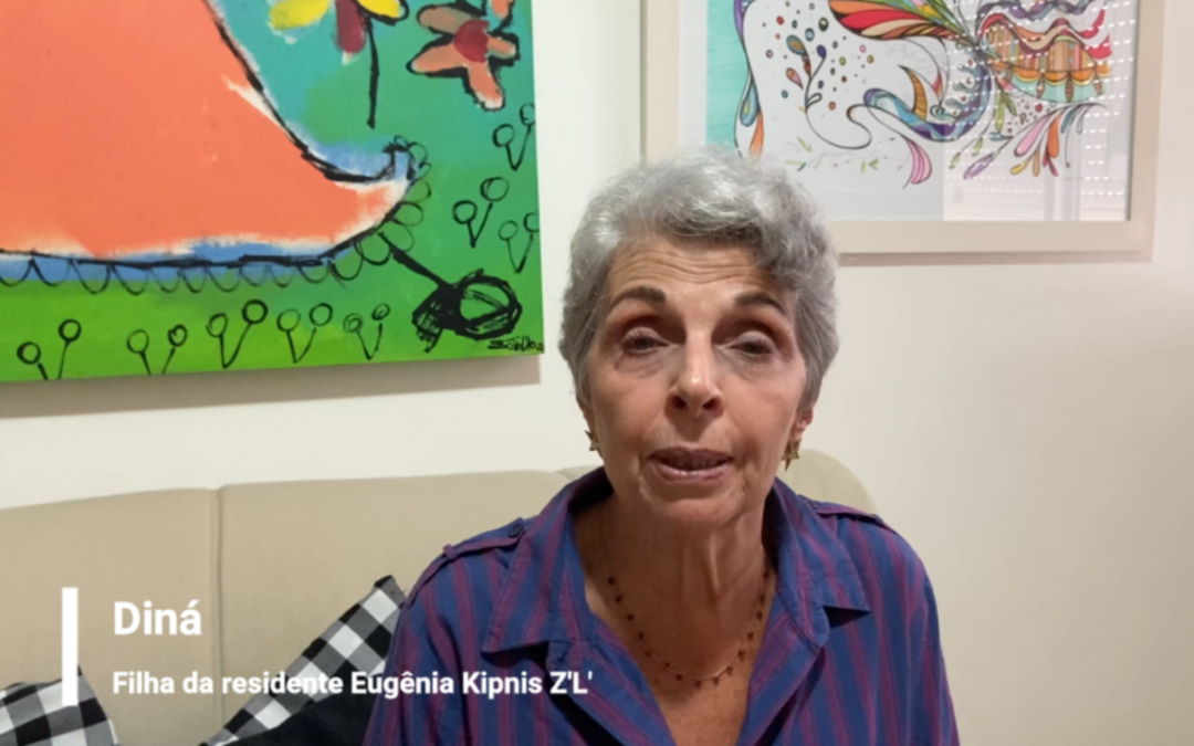 Relatos de experiência – Dina Kipnis Leibovitch